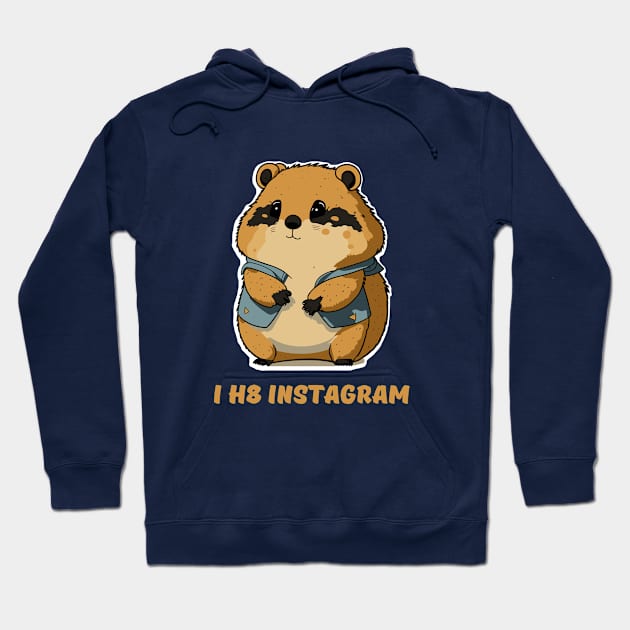 I hate instagram Hoodie by Kingrocker Clothing